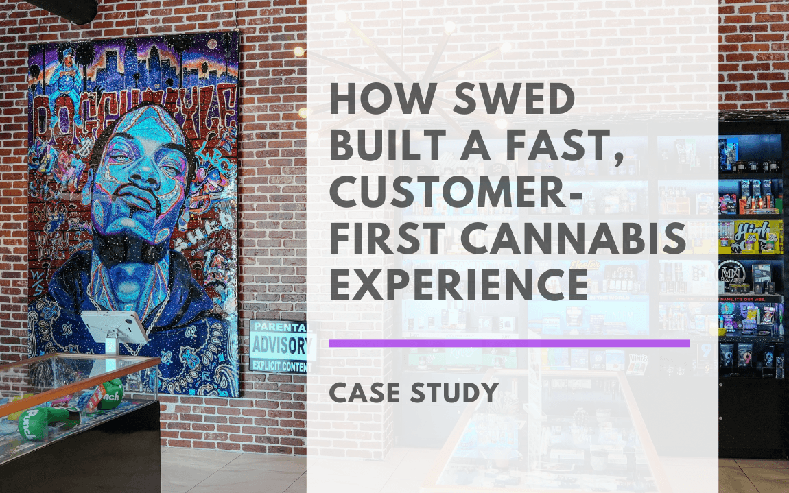 How SWED Built a Fast, Customer-First Cannabis Experience with Meadow POS