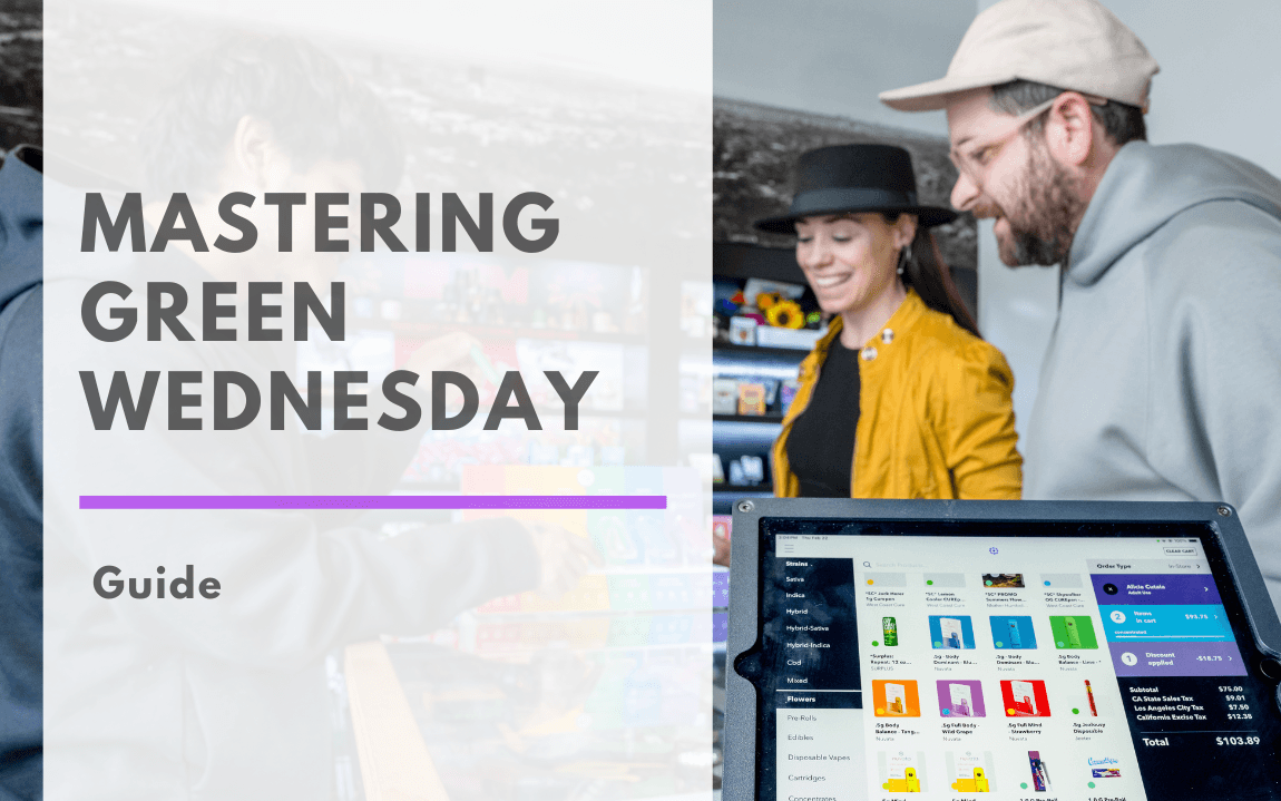 Green Wednesday Guide for Cannabis Dispensaries